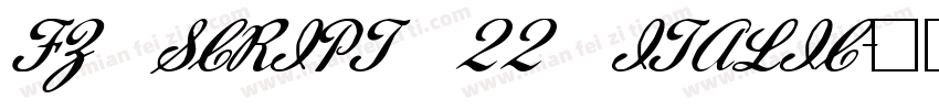 FZ SCRIPT 22 ITALIC字体转换